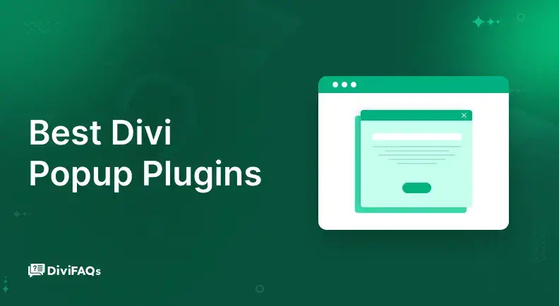 10 Best Divi Popup Plugins to Boost Conversion