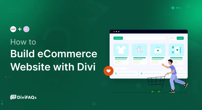 How to Build eCommerce Website with Divi?
